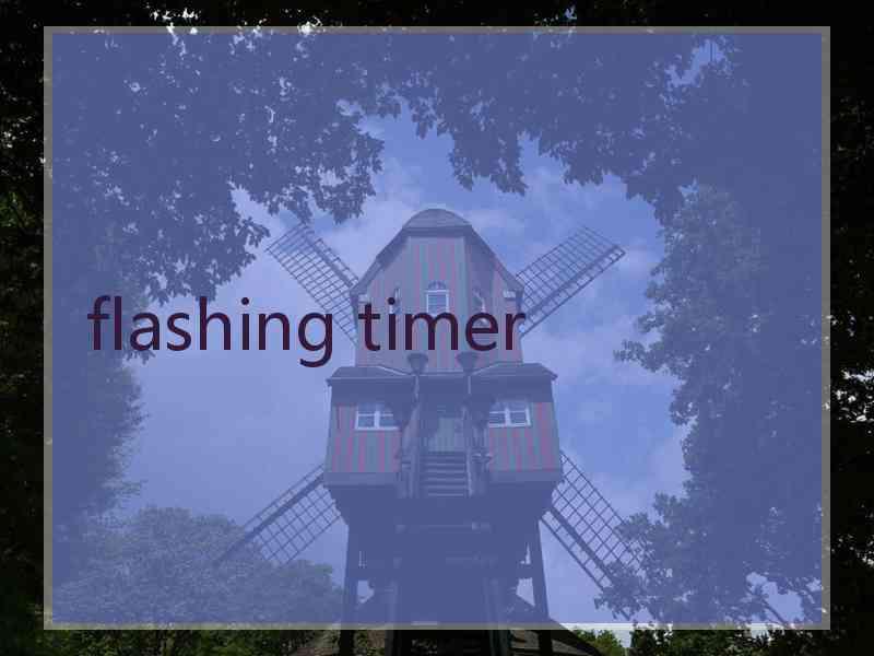 flashing timer