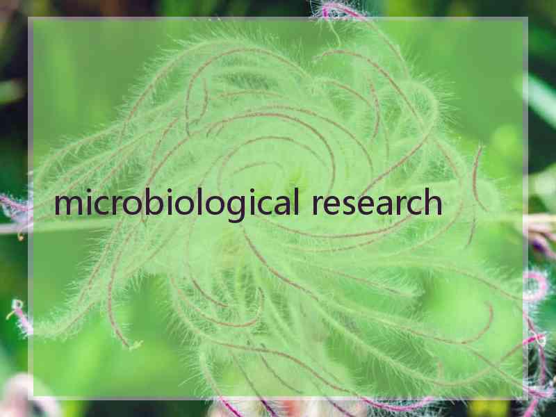 microbiological research