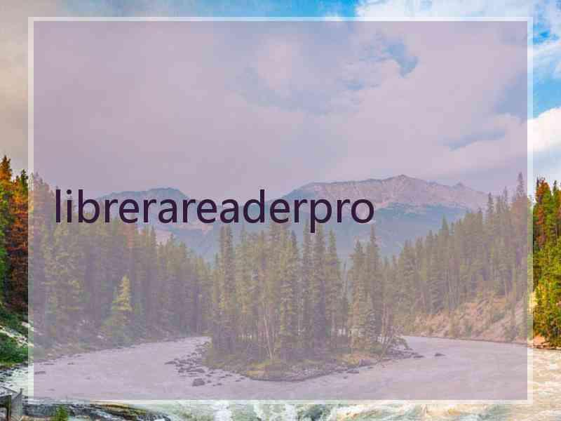 librerareaderpro