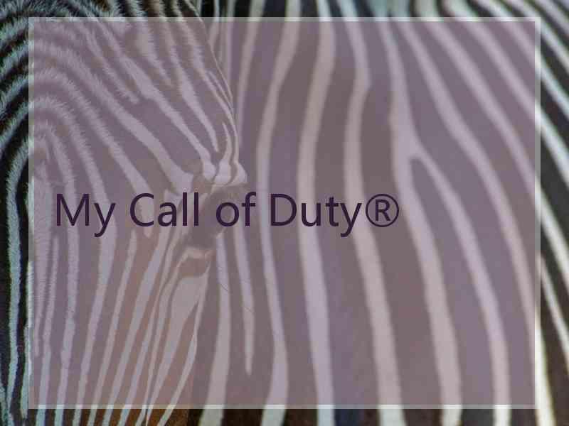 My Call of Duty®