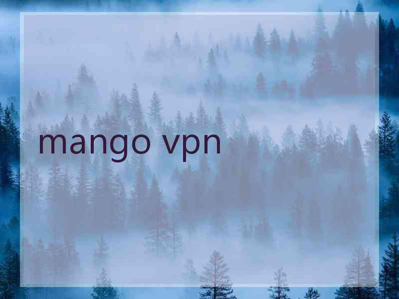 mango vpn