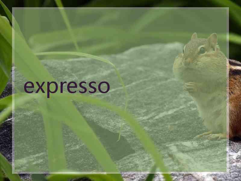 expresso